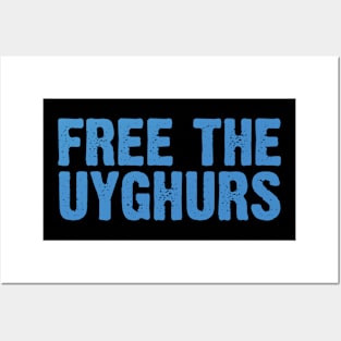 Free The UYGHURS Posters and Art